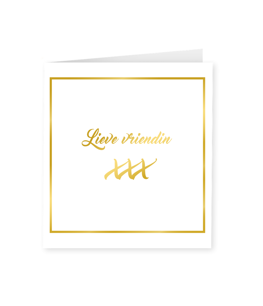 Kaart goud/wit Lieve vriendin