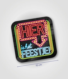 [7041014] Onderzetters neon Hier is t Feestje