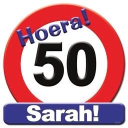 [7005007] Verkeersbord 50 jaar Sarah